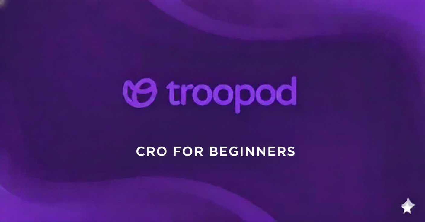 CRO for Beginners: The 3-Step Framework to Start Optimizing Today